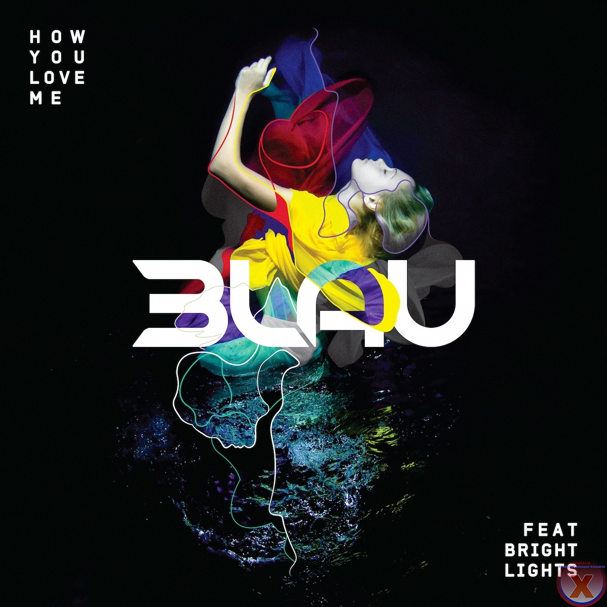 3LAU feat. Bright Lights - How You Love Me