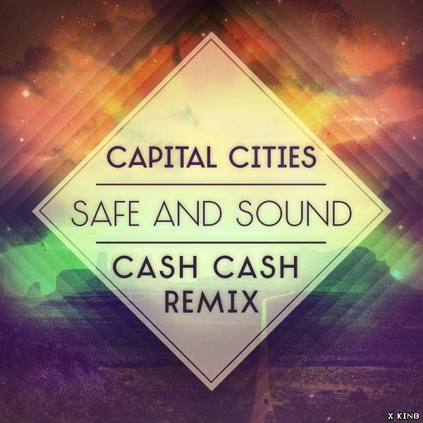 Capital Cities – Safe And Sound