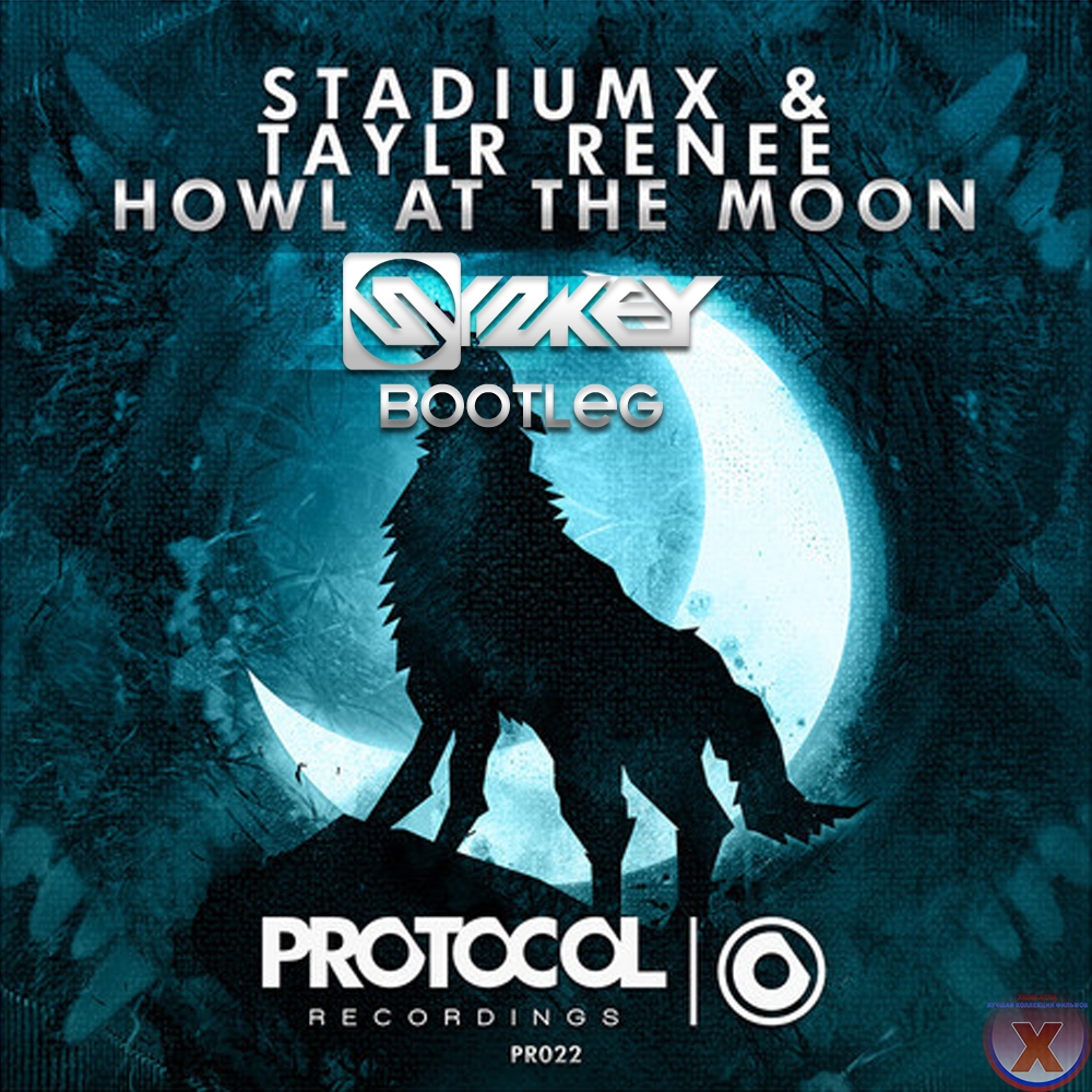 Stadiumx, Taylr Renee - Howl At The Moon